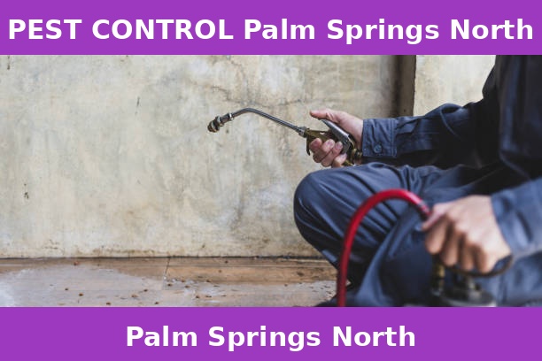 PEST CONTROL Palm Springs North